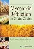 Mycotoxin reduction in grain chains