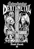 Schwedischer Death Metal - Daniel Ekeroth