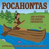 Pocahontas and 19 Other Children`s Favourites