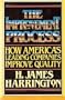 The Improvement Process: How America's Leading Companies Improve Quality