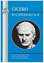 In Catilinam: Bks.I-II (BCP Latin Texts)