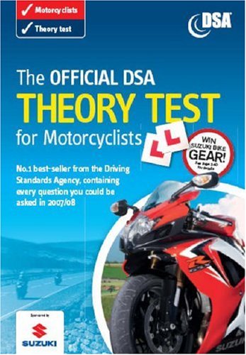  : The Official DSA Theory Test for Motorcyclists 2007 Edition: Valid for Tests Taken from 3 September 2007 (Driving Skills)