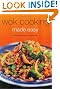 Wok Cooking Made Easy: Delicious Meals in Minutes (Learn to Cook Series)