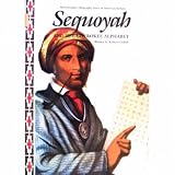 Sequoyah And the Cherokee Alphabet