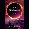 The Shadowed Sun: Dreamblood, Book 2