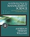 An Introduction to Management Science: Quantitative Approaches to Decision Making (with CD-ROM and InfoTrac&reg;)