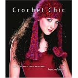 CrochetChic:HauteCrochetScarves,Hats&Bags
