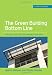 The Green Building Bottom Line (GreenSource Books; Green Source): The Real Cost of Sustainable Building