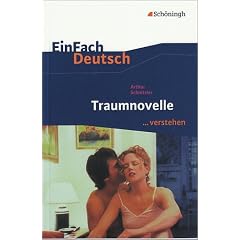 EinFach Deutsch ...verstehen. Interpretationshilfen: EinFach Deutsch. Traumnovelle