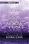 The Prince: A Selection Novella (Harp...