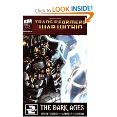 Transformers: The War Within Volume 2 - The Dark Ages