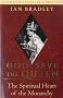 God Save the Queen: The Spiritual Heart of the Monarchy (Diamond Jubilee Edition)