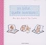 Un b�b�, quelle aventure !