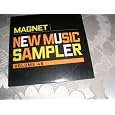 Magnet New Music Sampler Volume 46 by ECPE, ACUTE, PRIVATE ELEANOR, TRUCK STOP COFFEE, AMANDLA, DREW YOUNG, BLAIR LOTT, THE AVETT BROTHERS, SEEMS SO BRIGHT, THE MORNING LINE