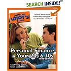 Click here to buy The Complete Idiot's Guide to Personal Finance in your 20s and... by  Sarah Young Fisher and Susan Shelly.