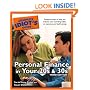 The Complete Idiot's Guide to Personal Finance in your 20s and 30s, Third Edition