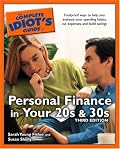 The Complete Idiot's Guide to Personal Finance in your 20s and 30s, Third Edition