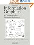 Information Graphics: A Comprehensive Illustrated Reference
