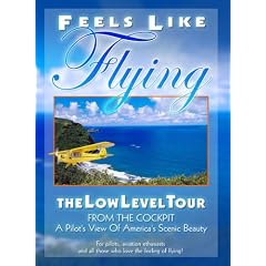 Feels Like Flying: The Low-level Tour (of Scenic America)