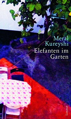 Elefanten im Garten: Roman (German Edition)