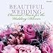 Gorgeous Wedding: Classical Music for the Wedding Dinner