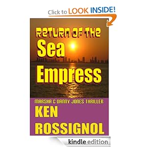 Return of The Sea Empress (Marsha & Danny Jones Thriller)