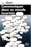 Revue Pearson Education  / Communiquer dans un monde incertain