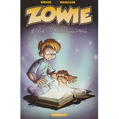 Zowie, Tome 1 : Aux portes de Magisterra