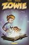 Zowie, Tome 1 : Aux portes de Magisterra