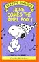 Here Comes the April Fool! (Peanuts Classics)