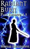 Produkt-Bild: Radiant Burn (Pact Arcanum)