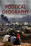 The Wiley Blackwell Companion to Political Geography