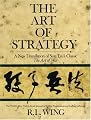 The Art of Strategy: A New Translation of Sun Tzu's Classic The Art of War
