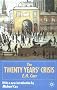 The Twenty Years' Crisis, 1919-1939: Reissued with new introduction: An Introduction to the Study of International Relations