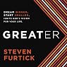 Greater: Dream Bigger. Start Smaller. Ignite God's Vision for Your Life.