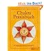 Chakra-Praxisbuch: Spirituelle �bungen f�r Gesundheit, Harmonie und innere Kraft