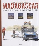 Madagascar : 3 Mois de voyage sur l île rouge