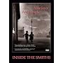 The Smiths - Inside The Smiths [DVD] [2007]