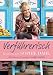 Verf�hrerisch: Kochen mit Soph