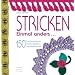 Stricken einmal anders �: 150 kreative Ideen f�r Borten, B�ndchen und Applikationen