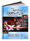 Arctic Monkeys: Behind the Music
