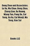 Dong Zhuo and Associates: L Bu, Ma Chao, Dong Zhuo, Zhang Liao, Xu Huang, Wang Yun, Pang de, Cai Yong, Jia Xu, Cai Wenji, Ma Teng, Han Sui-