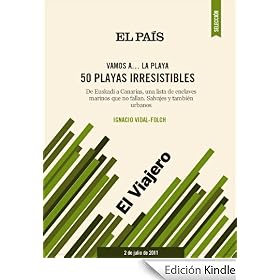 Vamos a... La Playa. 50 playas irresistibles