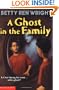 A Ghost In The Family