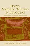 Doing Academic Writing in Education: Connecting the Personal and the Professional