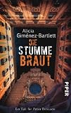 Die stumme Braut: Ein Fall f&uuml;r Petra Delicado - Alicia Gim&eacute;nez-Bartlett