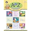 A to Z Early Childhood Curriculum: Activities Patterns Reproducibles and More