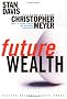 Future Wealth