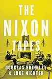 The Nixon Tapes: 1971-1972