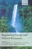 Regulating Energy and Natural Resources